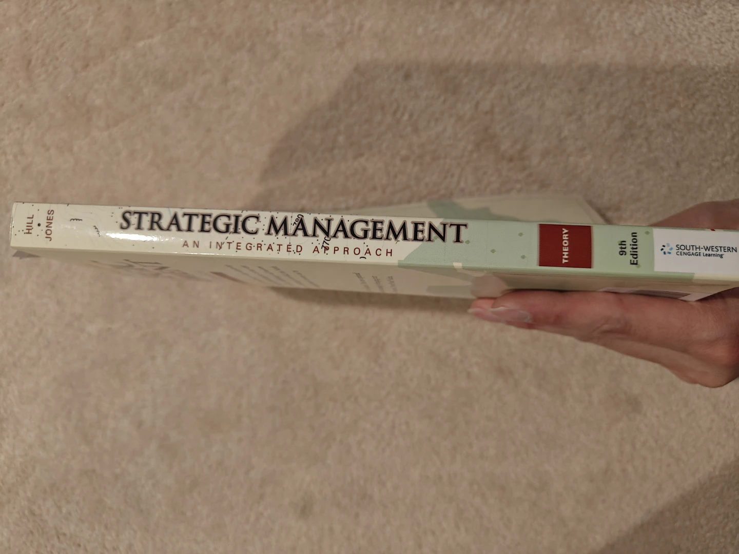 Strategic Management: An Integrated AApproach, 9th Edi - photo 2