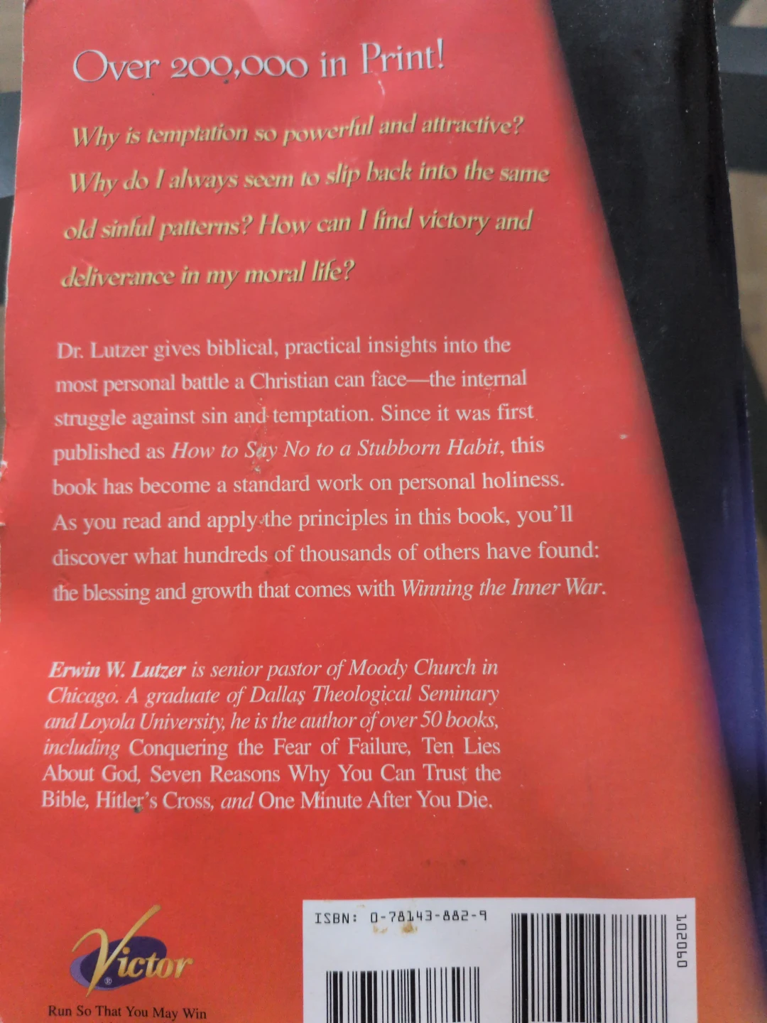 Winning the Inner War by Erwin W. Lutzer - photo 2