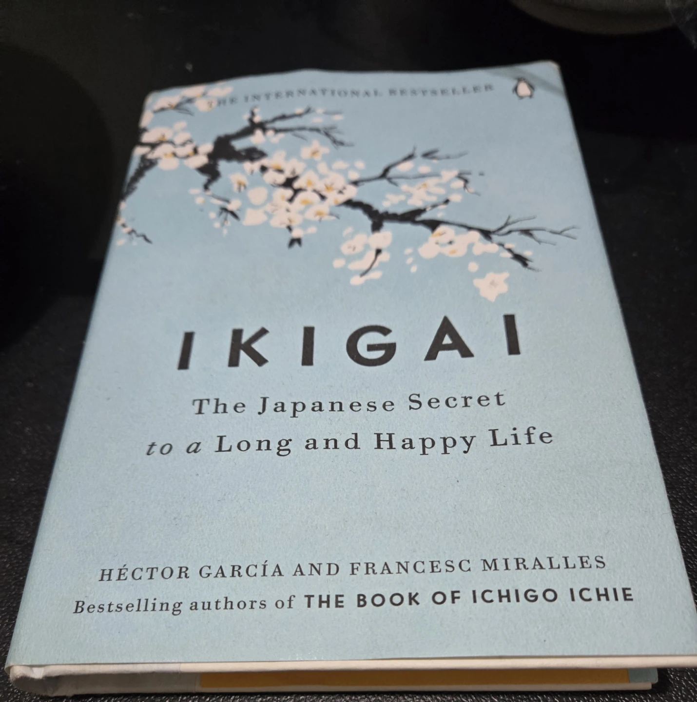 Ikigai: The Japanese Secret to a Long and Happy Life Book