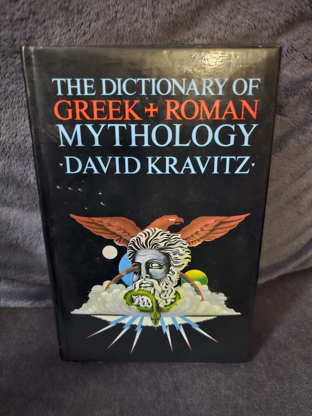 The Dictionary of Greek and Roman Mythology by David Kravitz
