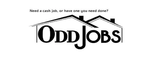 Looking for Work (Cash Job)