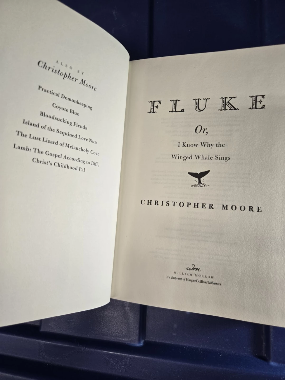 Fluke; Or, I Know Why the Winged Whale Sings Christopher Moore - photo 2