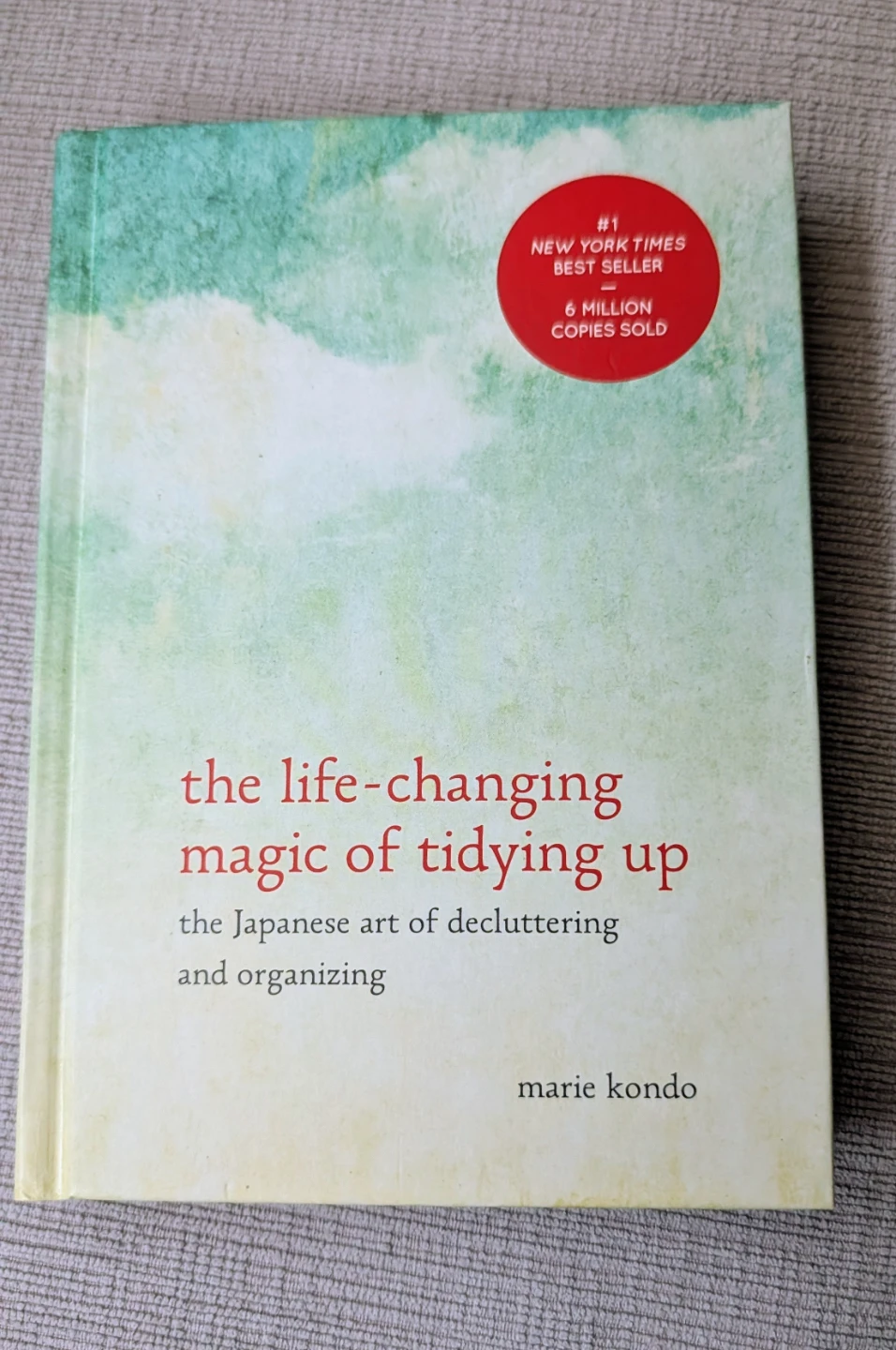 The Life-Changing Magic of Tidying Up Book by Marie Kondo