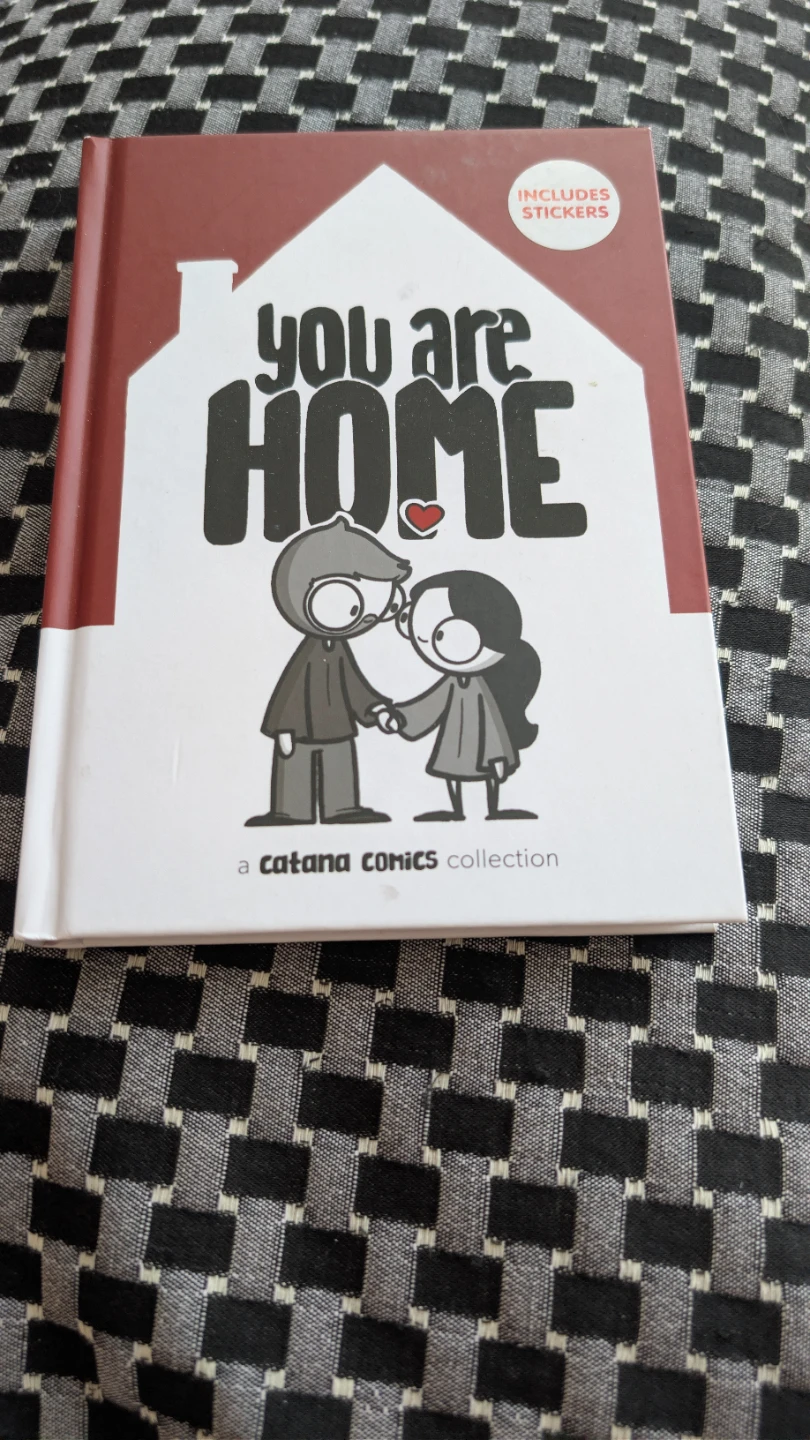 You Are Home: A Catana Comics Collection Book