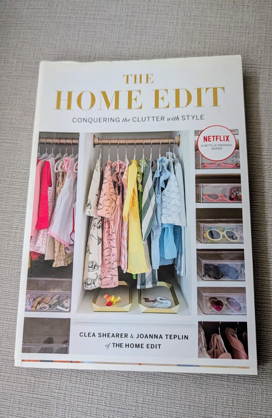 The Home Edit: Conquering the Clutter with Style Book
