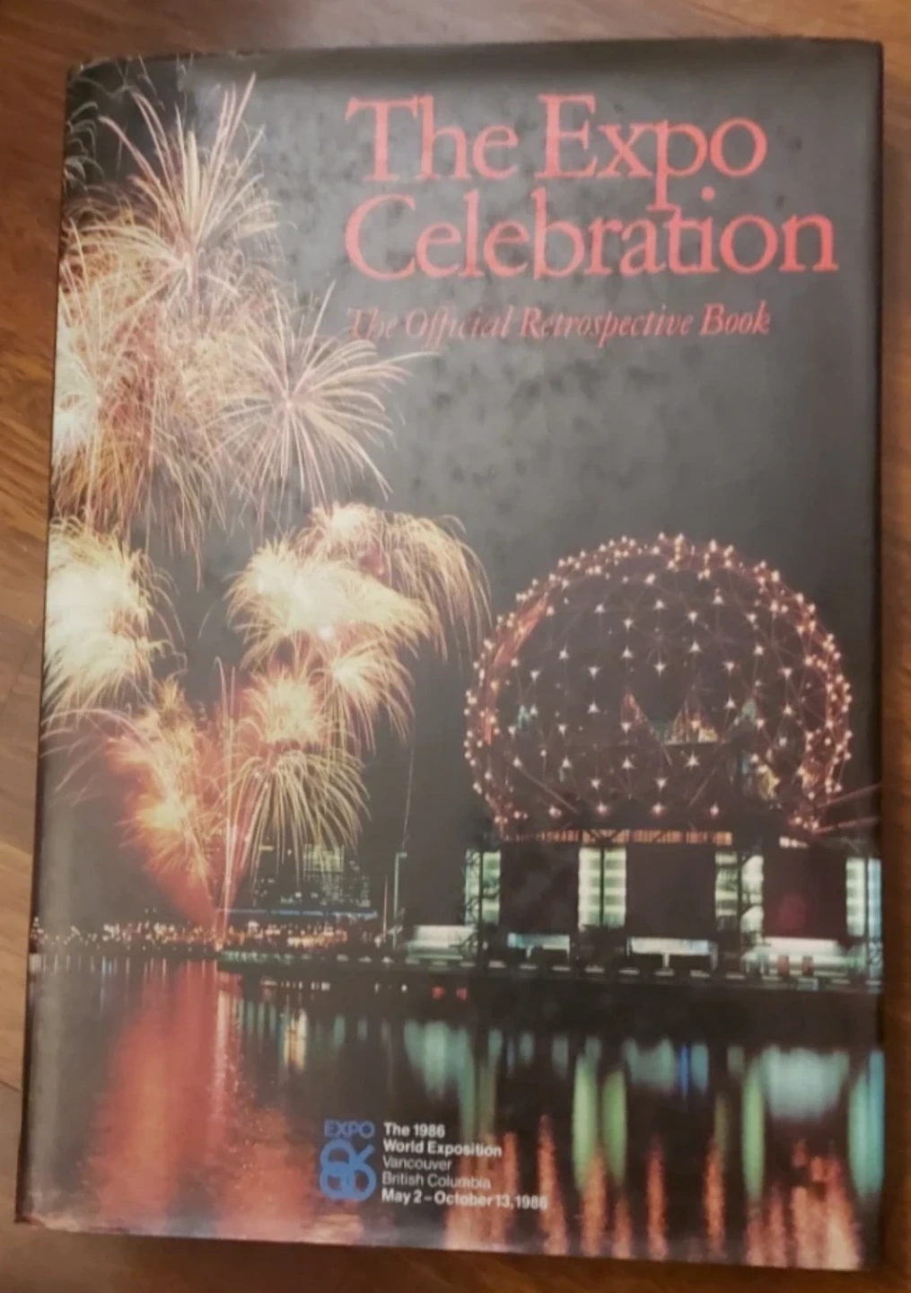 The Expo Celebration: The Official Retrospective Book