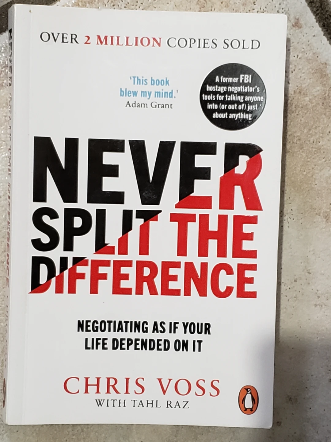 Never Split the Difference by Chris Voss