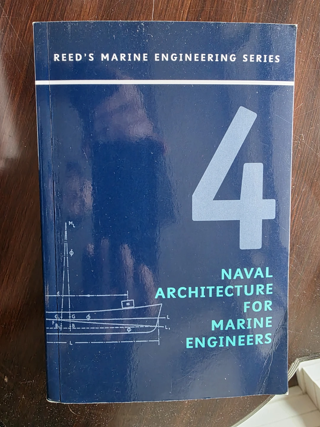 Reed's Marine Eng Series Vol. 4: Naval Architecture