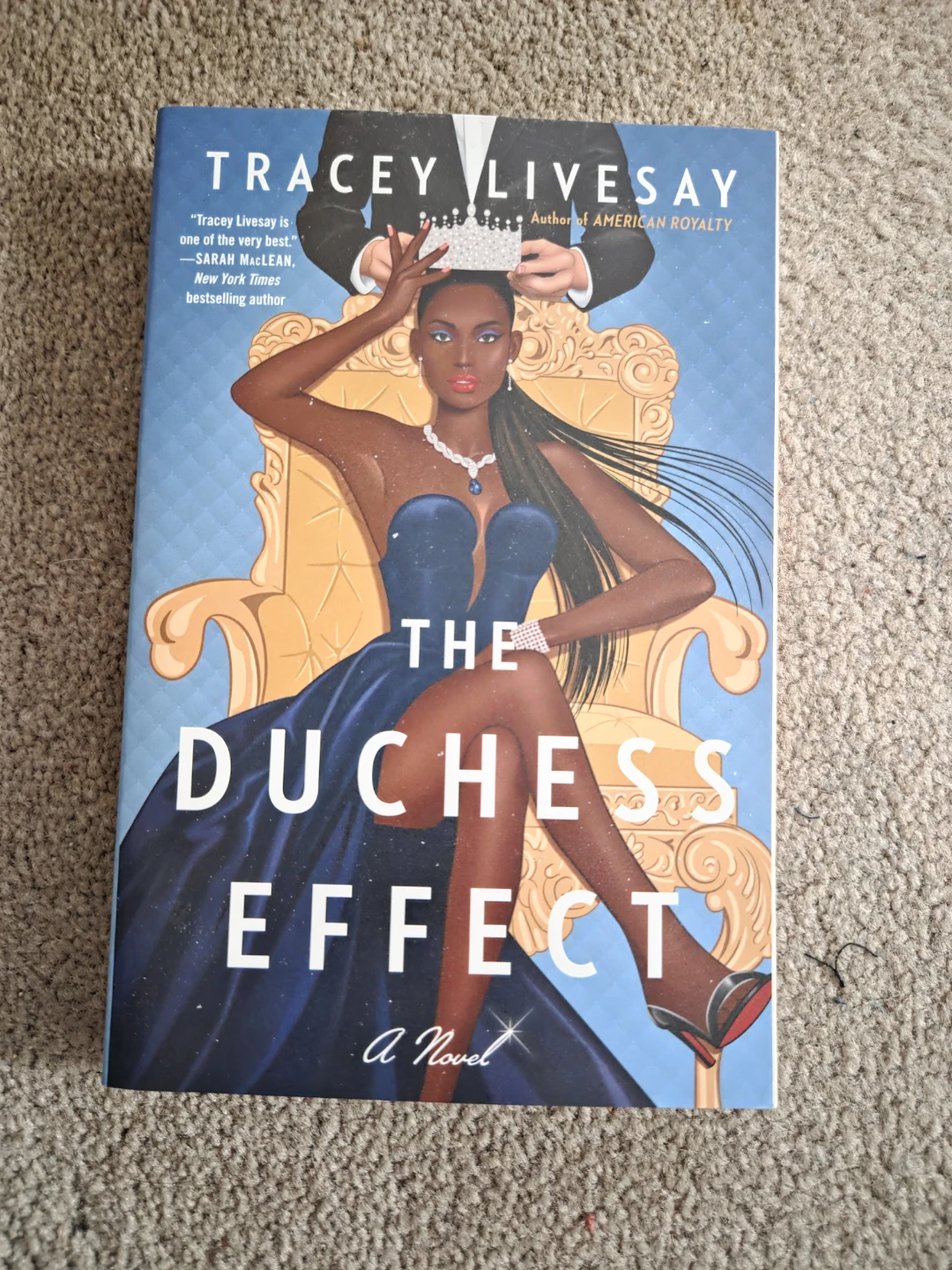 The Duchess Effect A Novel by Tracey Livesay