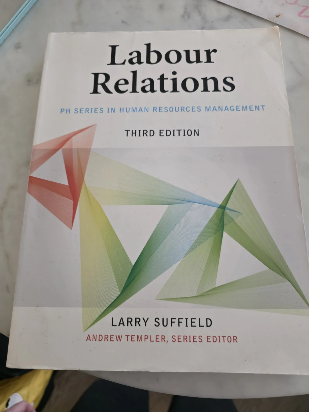 Labour Relations, Third Edition Textbook