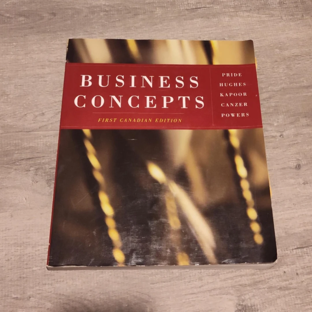 Business Concepts First Canadian Edition Textbook