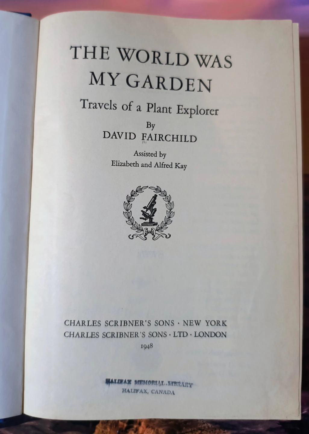 "The World Was My Garden" Hardback, 1948, like new Book - photo 2