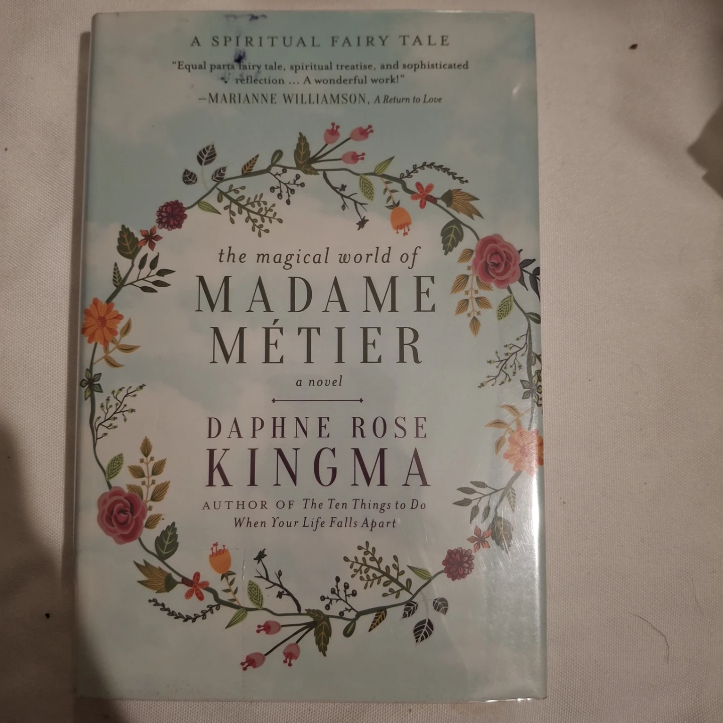 The Magical World of Madame Métier by Daphne Rose Kingma