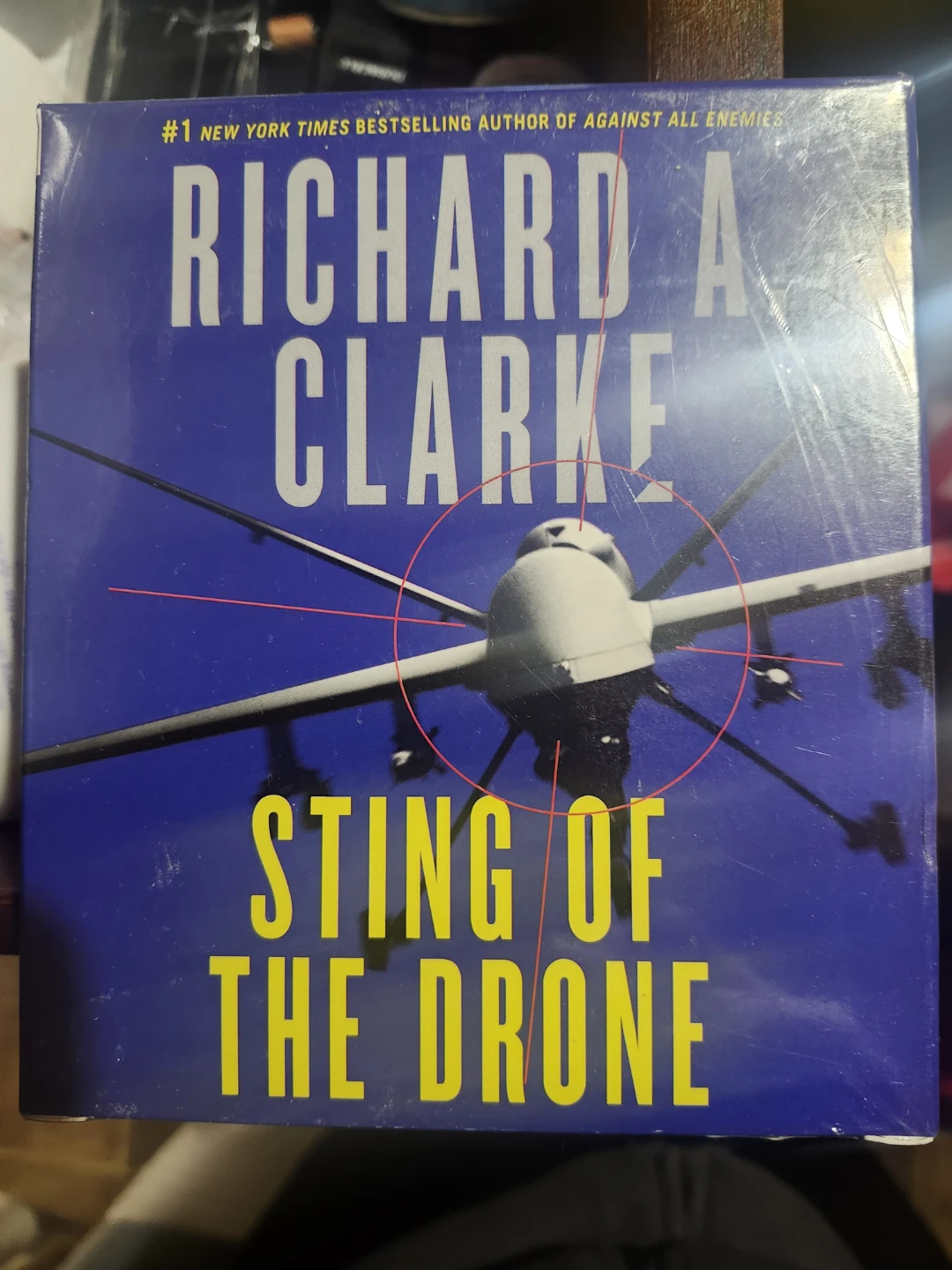 Sting of the Drone by Richard A. Clarke