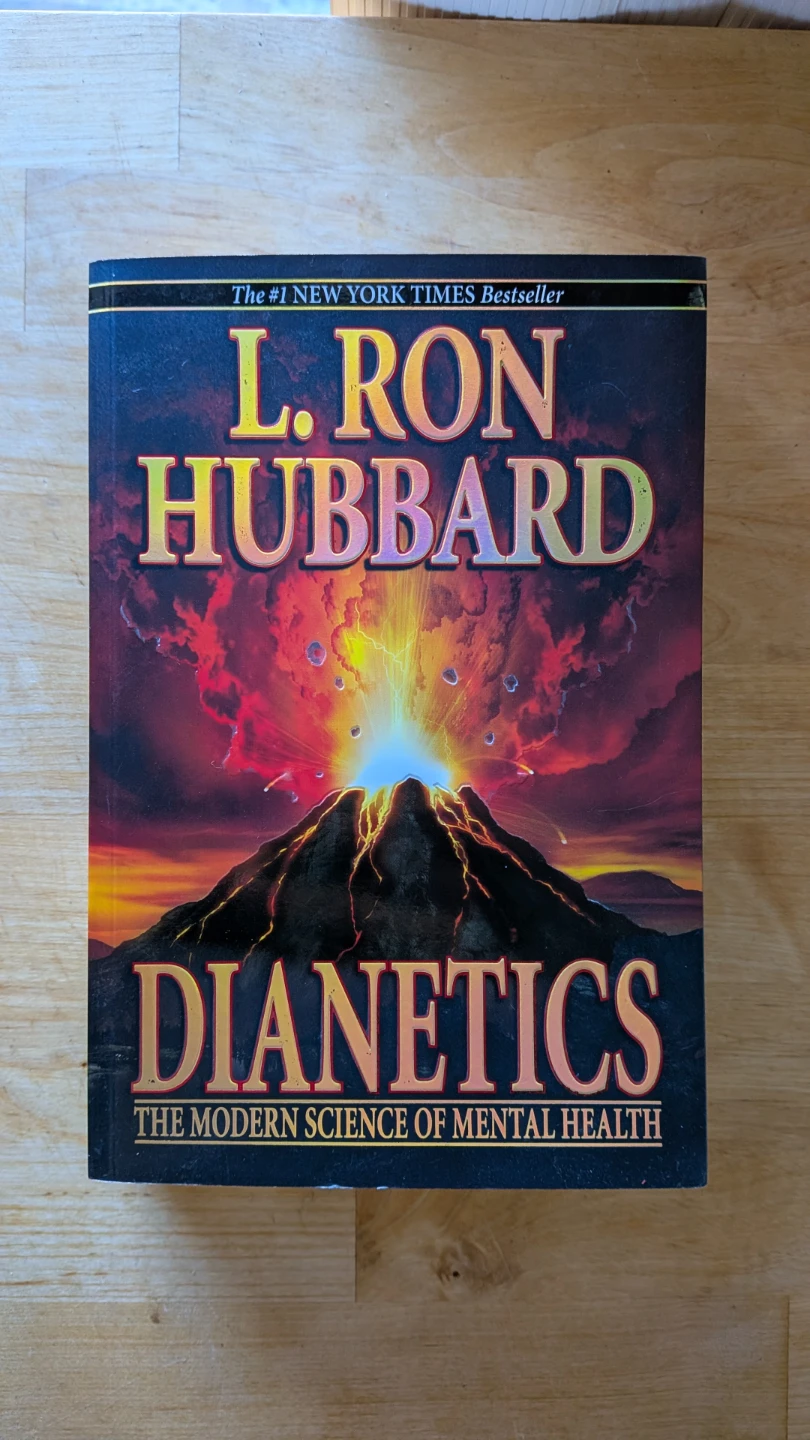 Dianetics: The Modern Science of Mental Health by L. Ron Hubbard