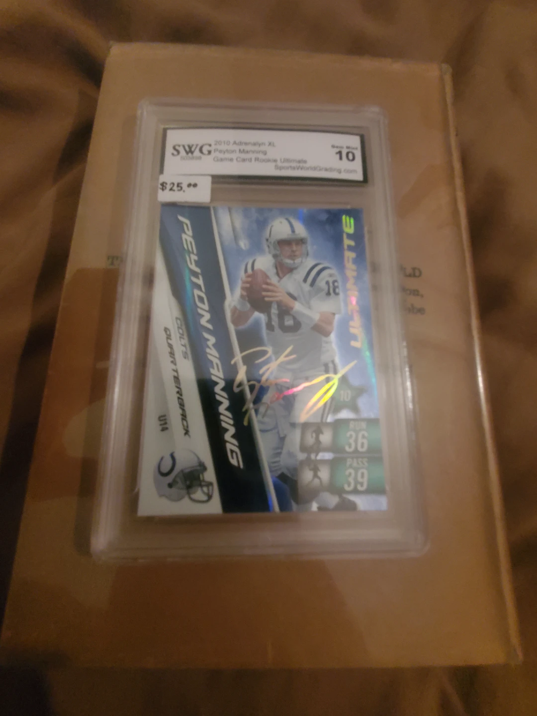 2010 Payton Manning graded Gem Mint 10 card