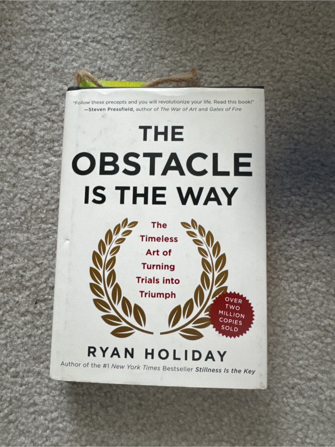The Obstacle Is the Way by Ryan Holiday