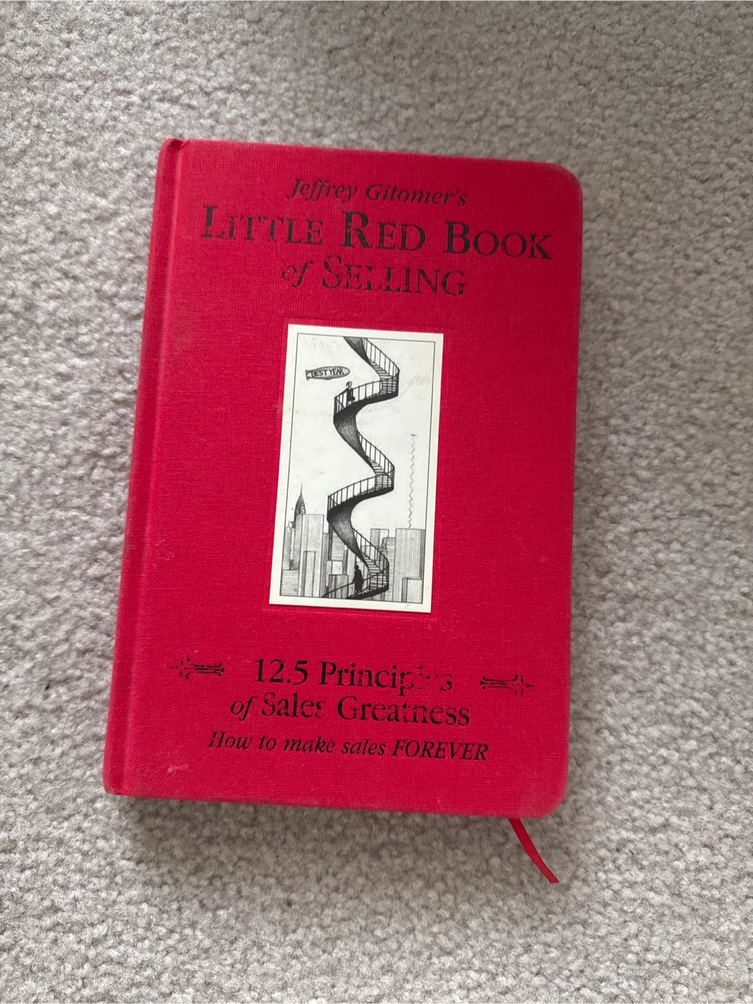 Jeffrey Gitomer's Little Red Book of Selling