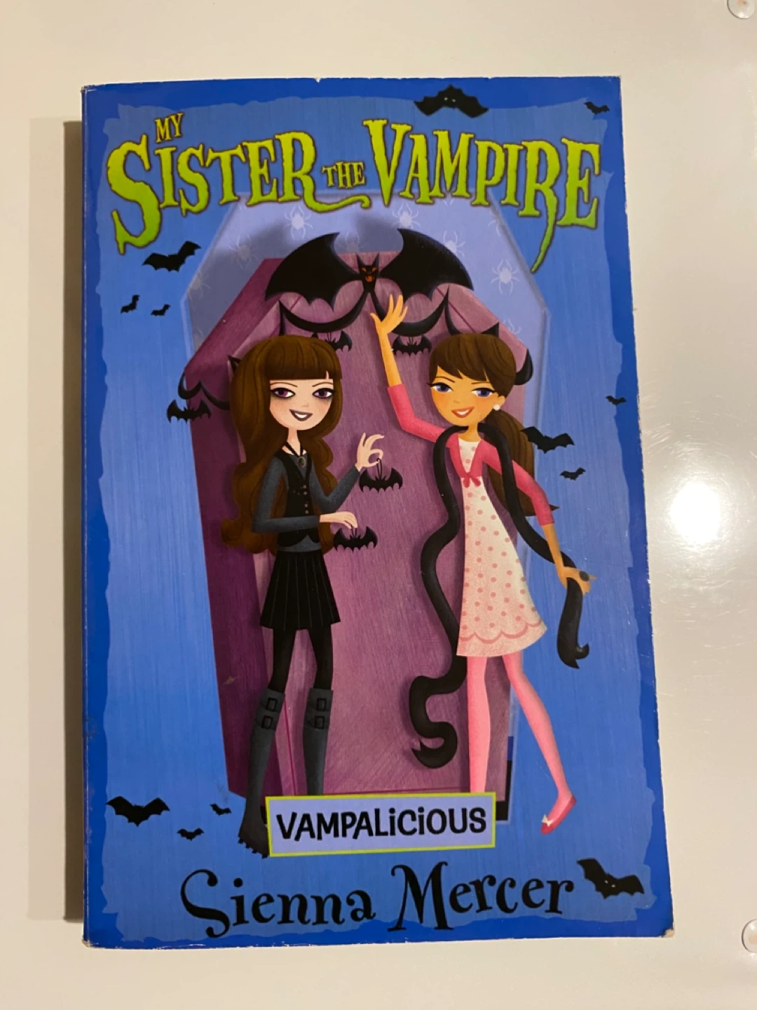 My Sister the Vampire: Vampalicious by Sienna Mercer Book
