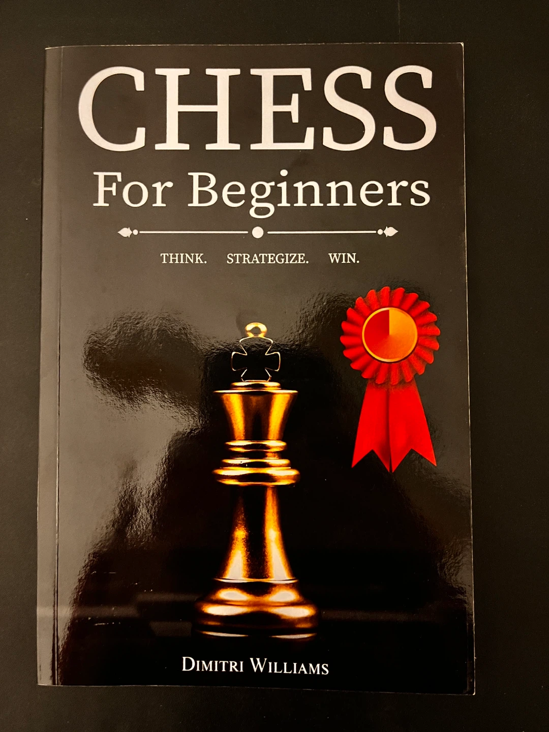Chess for Beginners Book by Dimitri Williams