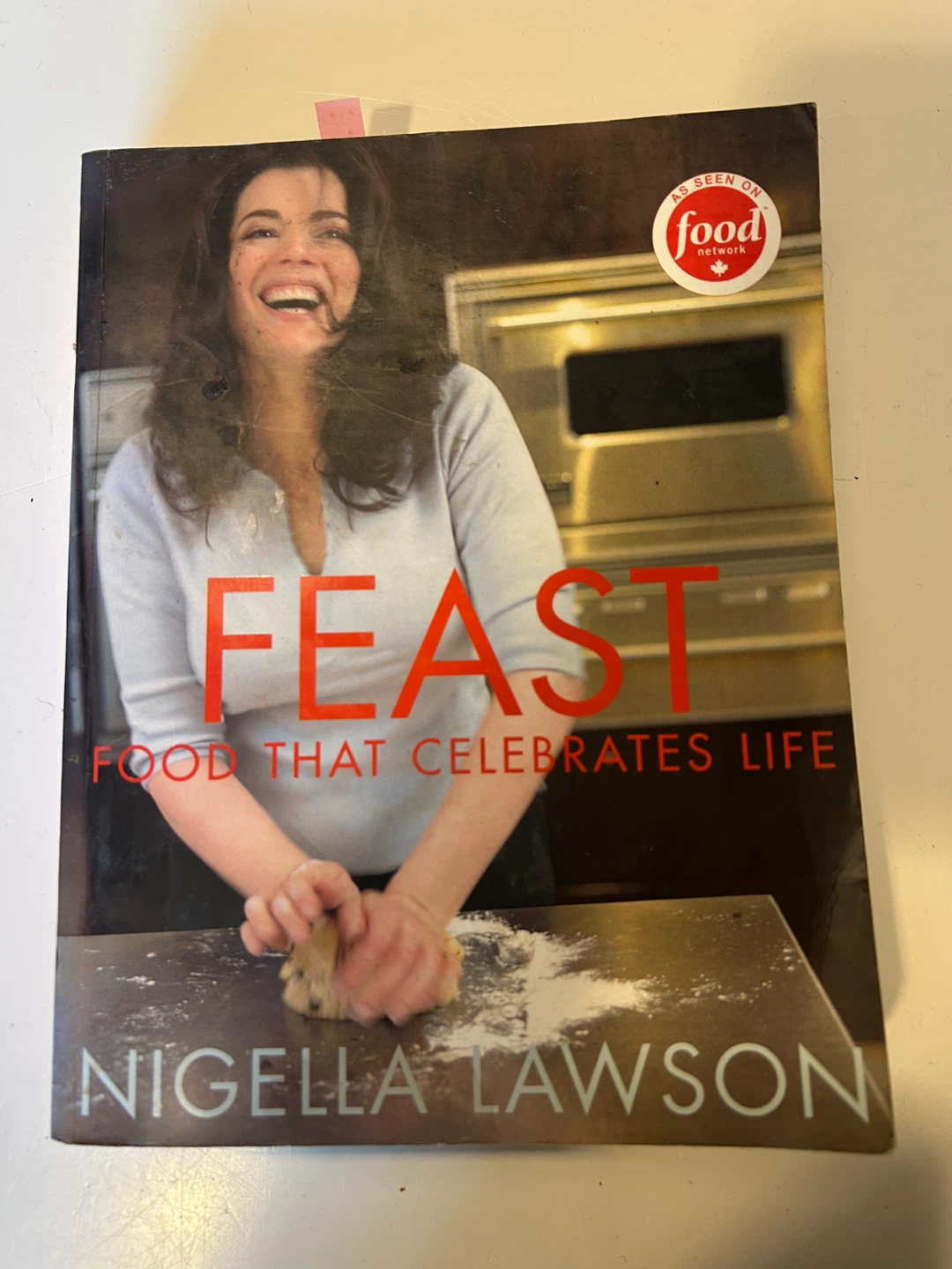 Feast: Food That Celebrates Life Cookbook by Nigella Lawson