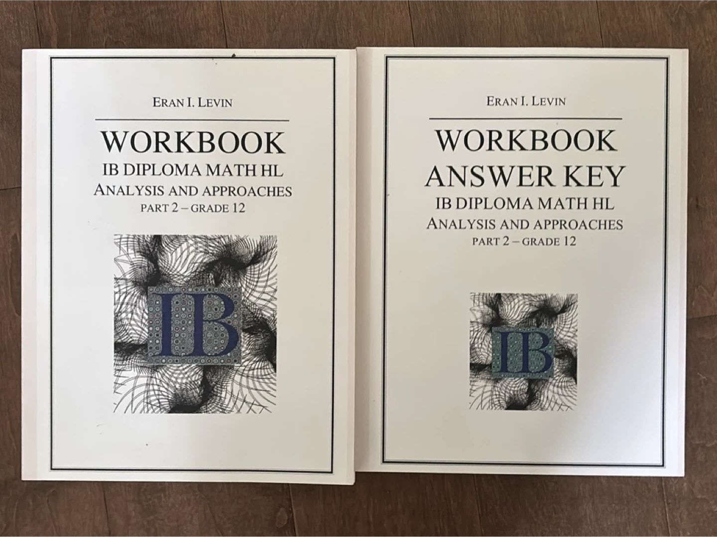 IB Math HL Workbook Parts 1 & 2 with answer keys - photo 2