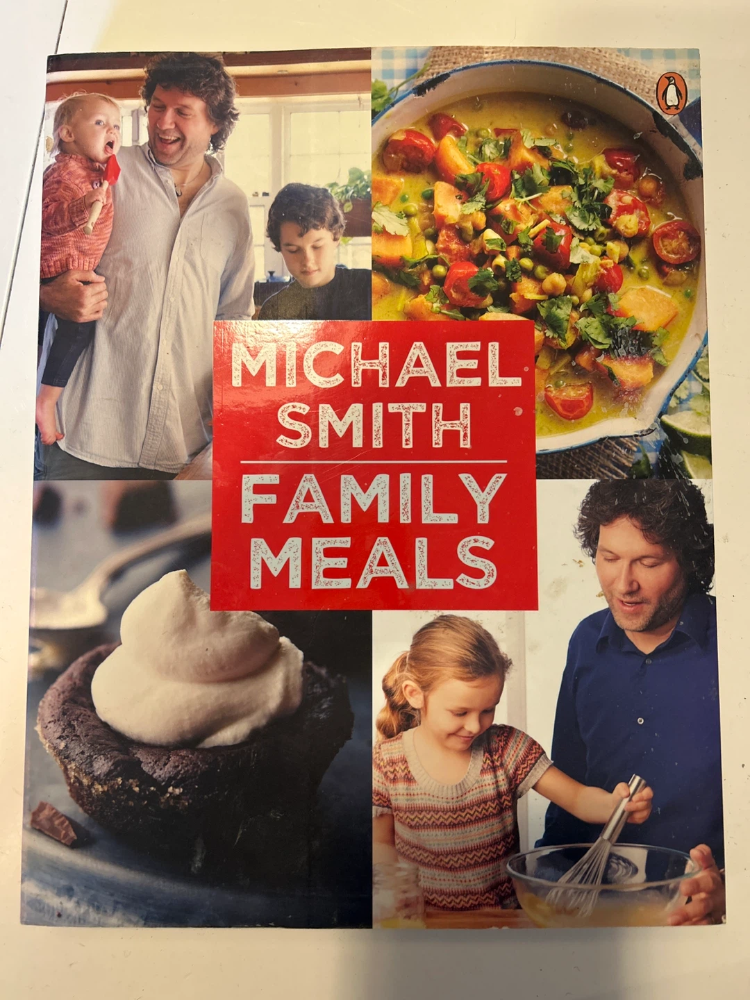 Michael Smith Family Meals Cookbook