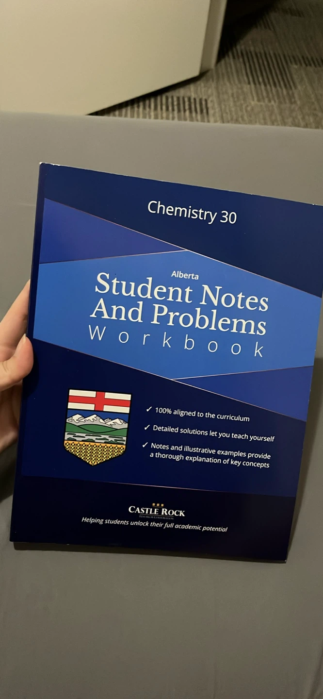 Alberta Chemistry 30 Student Notes and Problems Workbook