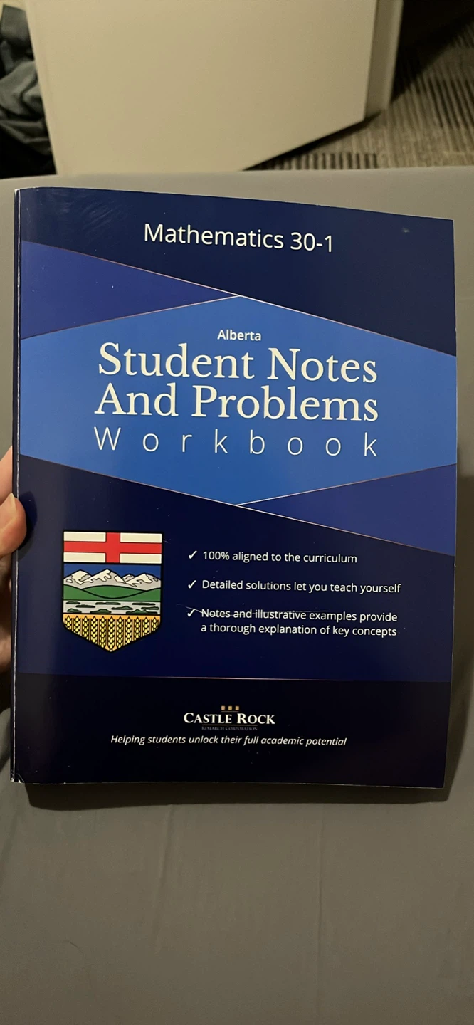 Alberta Mathematics 30-1 Student Notes and Problems Workbook