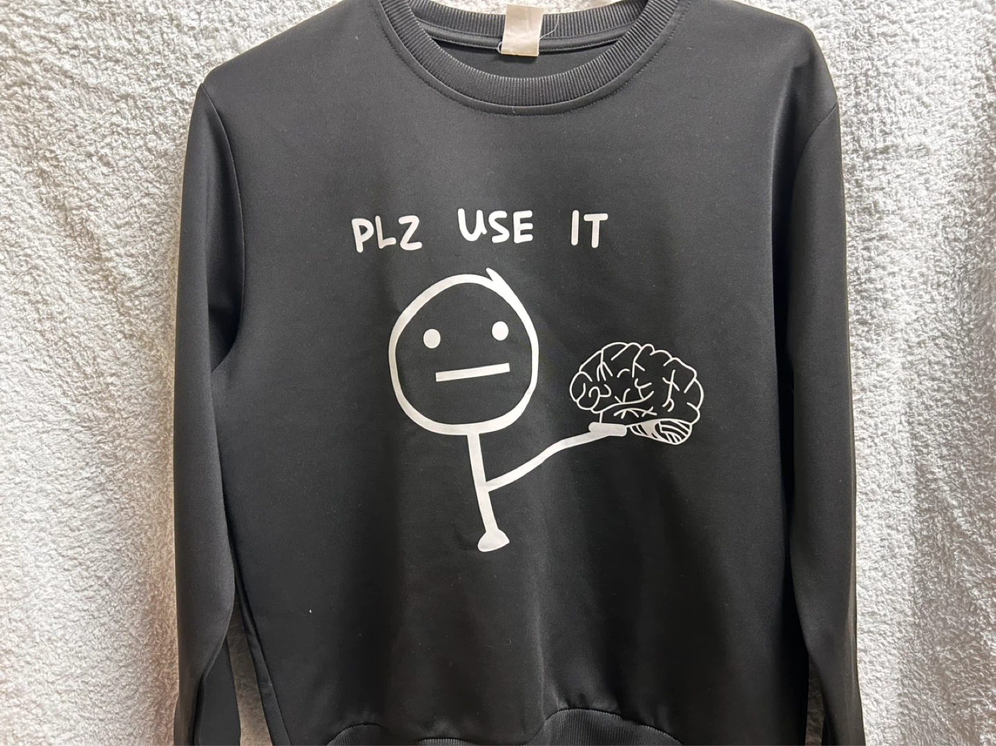 Black Long Sleeve Sweatshirt with "Plz Use It" Brain Graphic