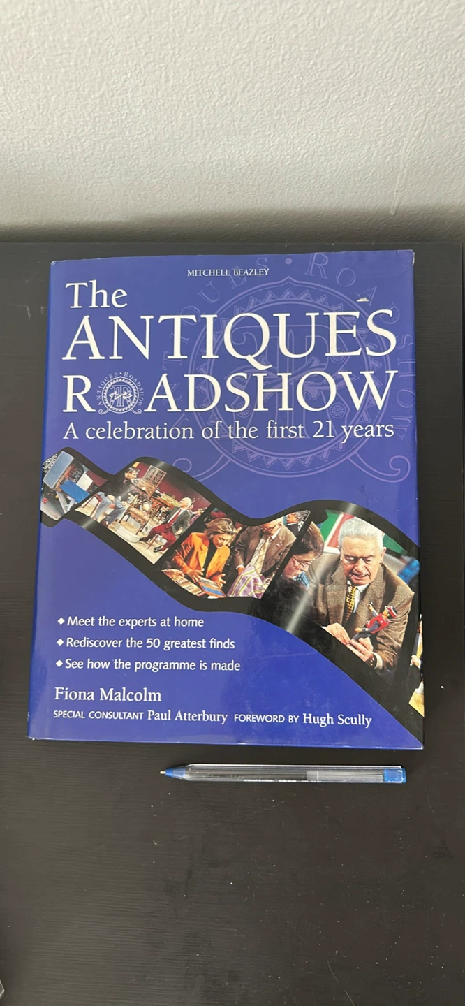 The Antiques Roadshow: A Celebration of the First 21 Years Book
