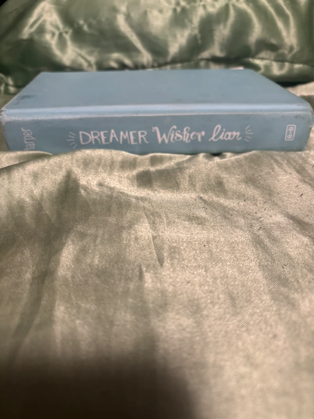 HarperCollins Dreamer Wisher Liar Book - photo 2