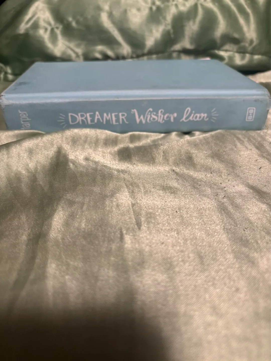 HarperCollins Dreamer Wisher Liar Book - photo 2