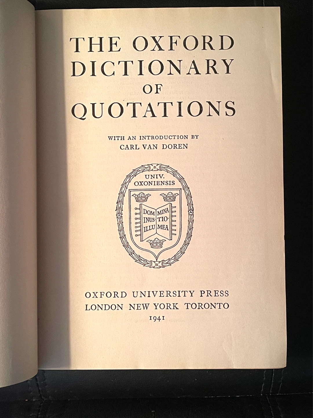 The Oxford Dictionary of Quotations 1941 Hardcover