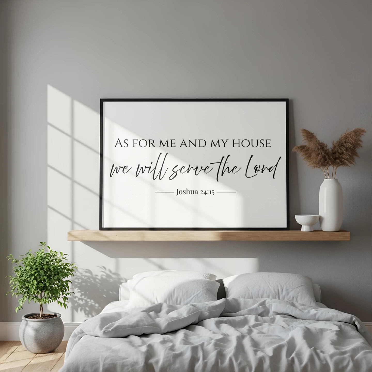 Printable Artwork - As for Me and My House Joshua 24:15