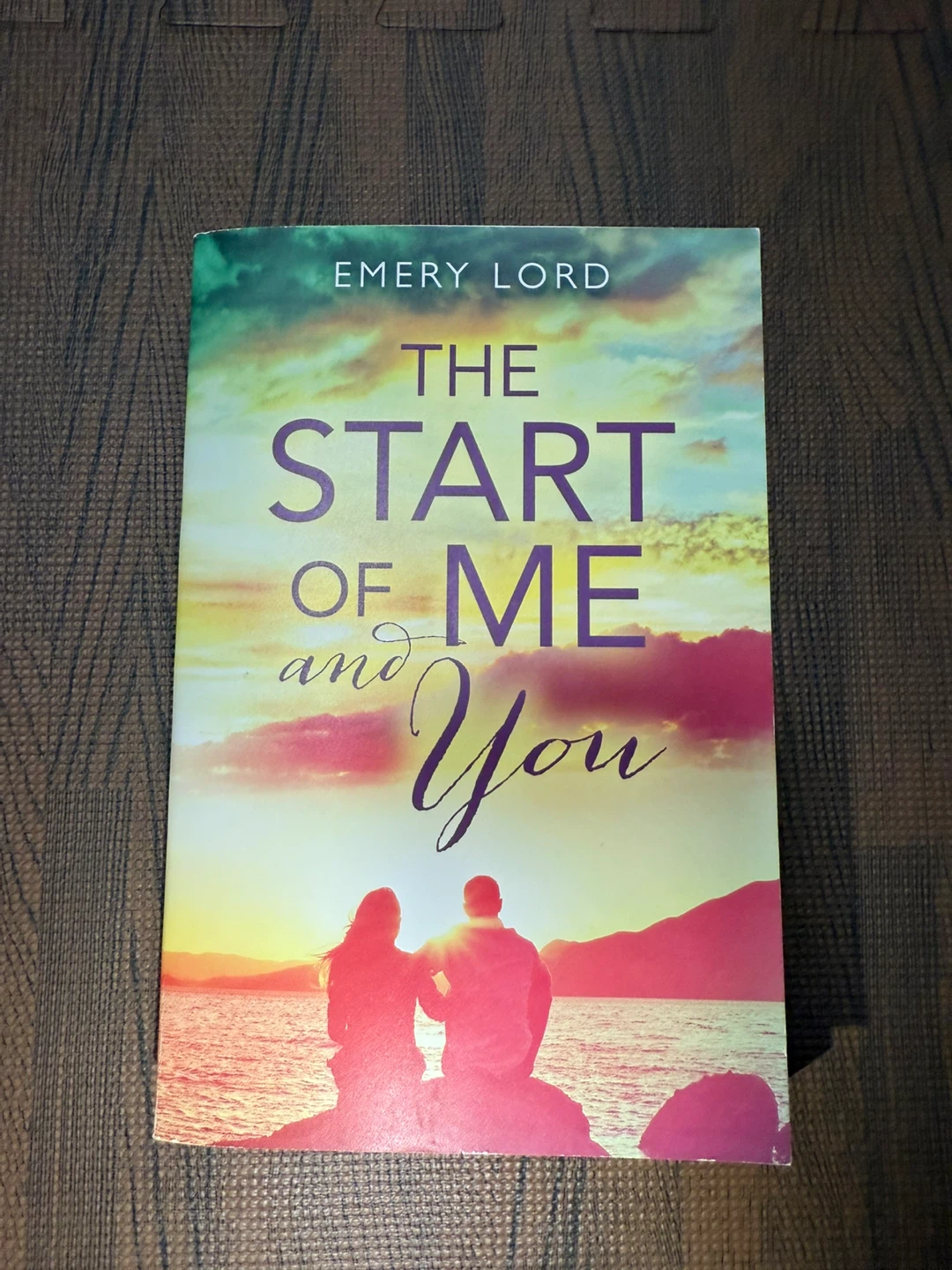The Start of Me and You by Emery Lord - Book
