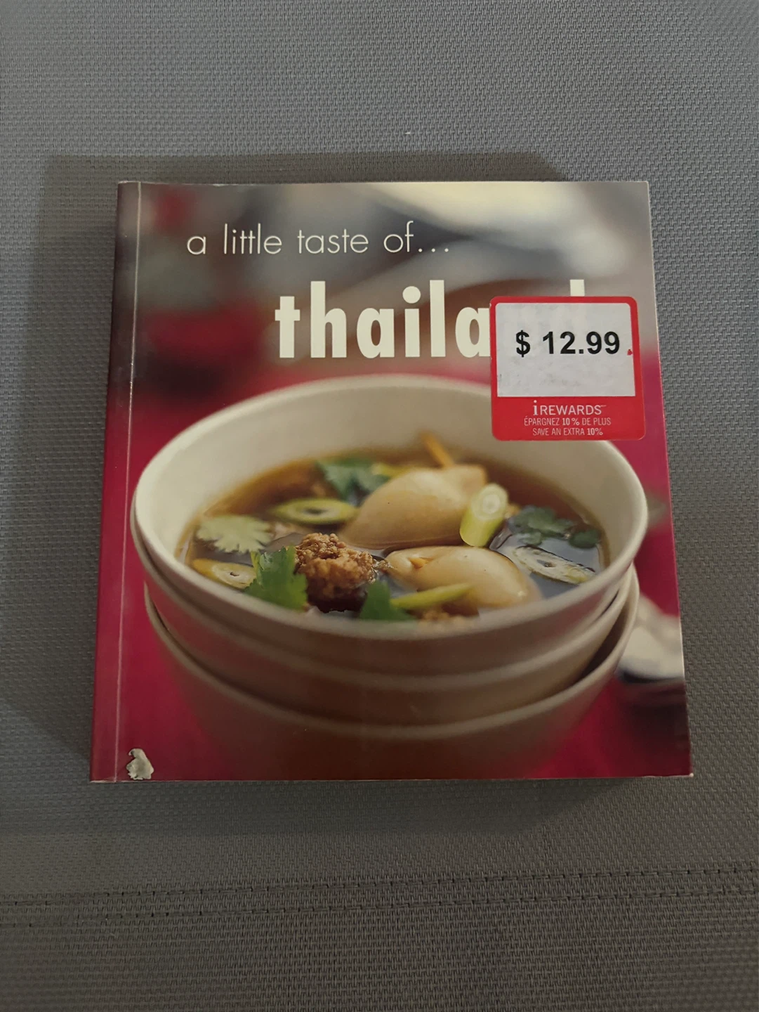 A Little Taste of Thailand Cookbook