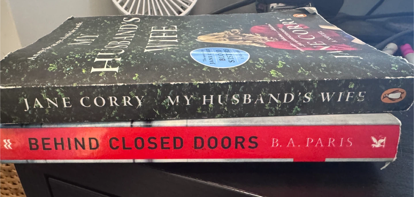 My Husband's Wife and Behind Closed Doors