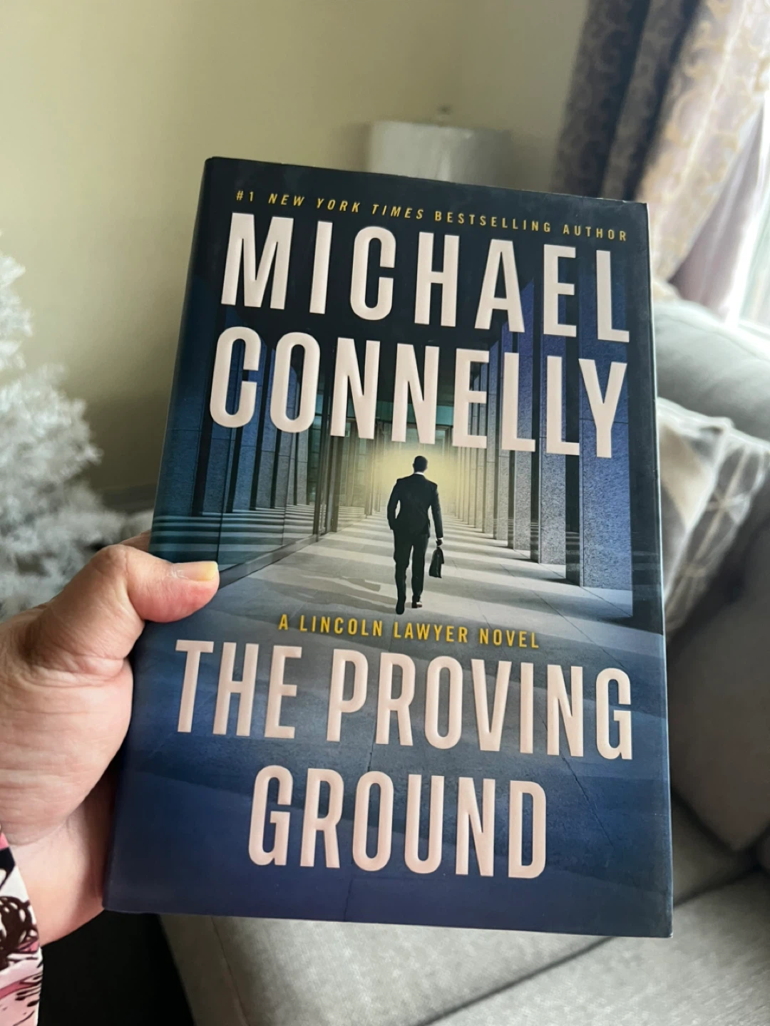 The Proving Ground by Michael Connelly (Lincoln Lawyer Novel) - photo 3