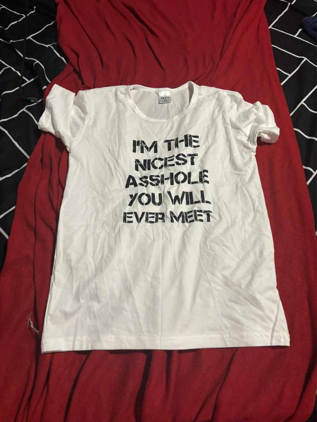 White T-Shirt "I'm the Nicest Asshole You Will Ever Meet"