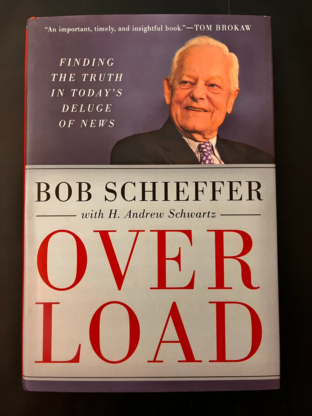 Overload by Bob Schieffer