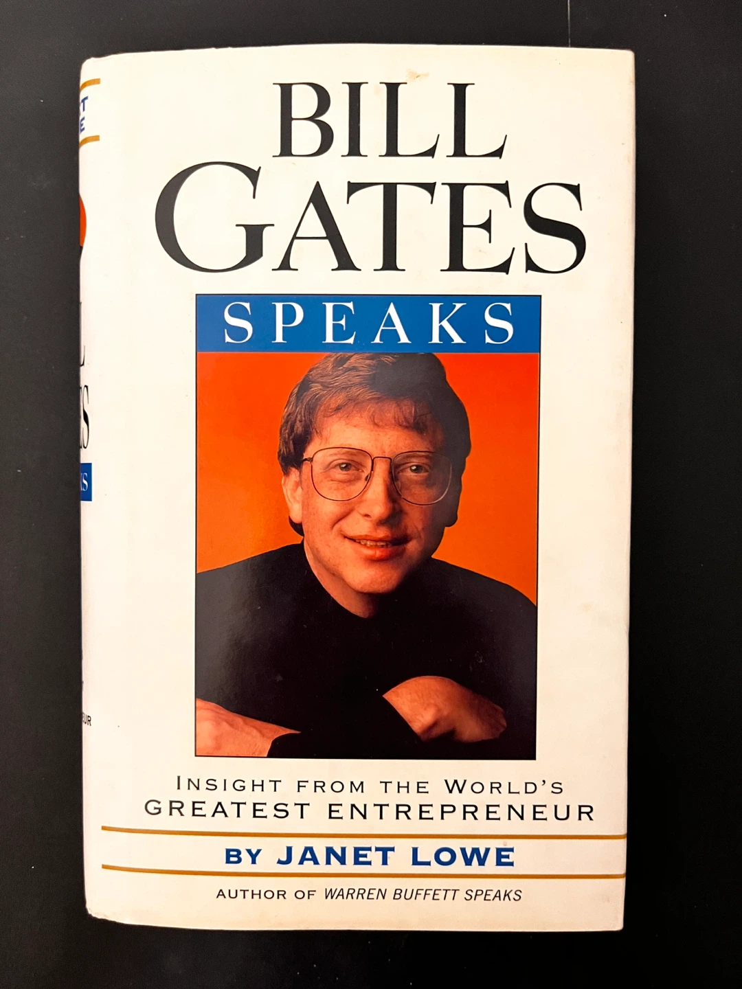 Bill Gates Speaks by Janet Lowe Book