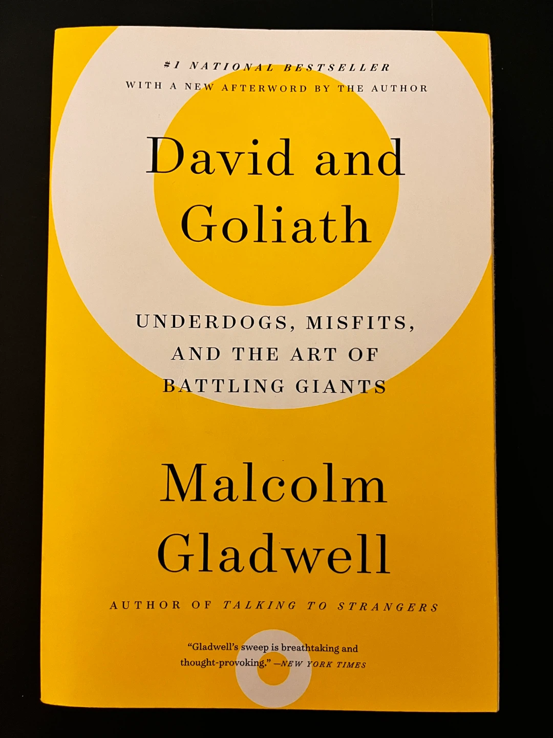 David and Goliath by Malcolm Gladwell