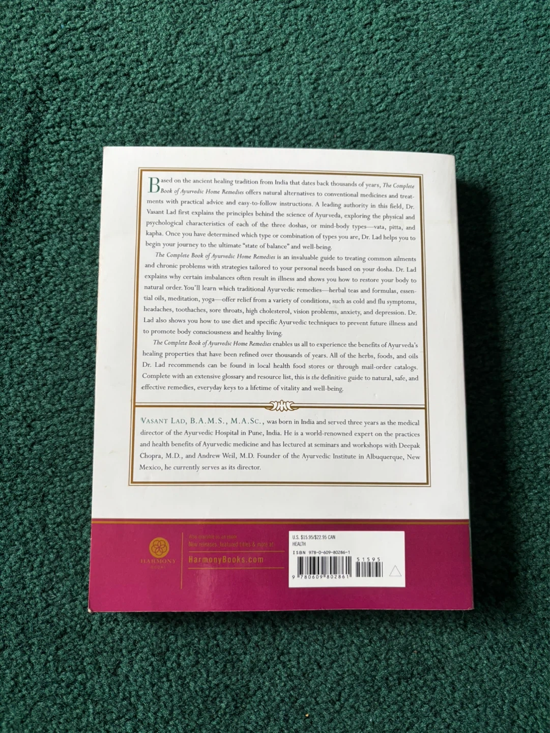 The Complete Book of Ayurvedic Home Remedies by Vasant Lad - photo 2