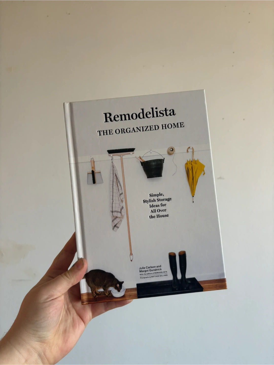 Remodelista: The Organized Home Book