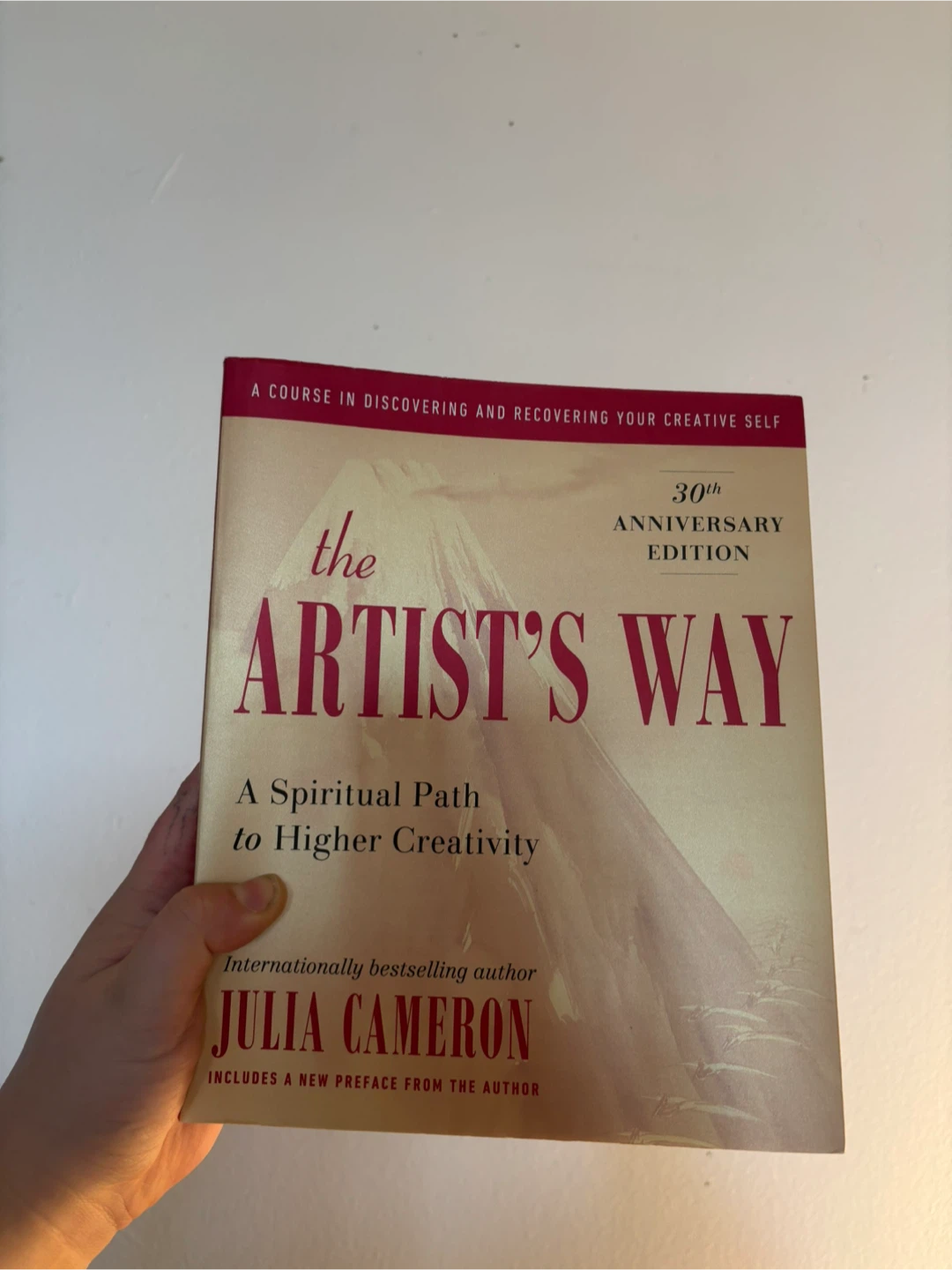 The Artist's Way 30th Anniversary Edition
