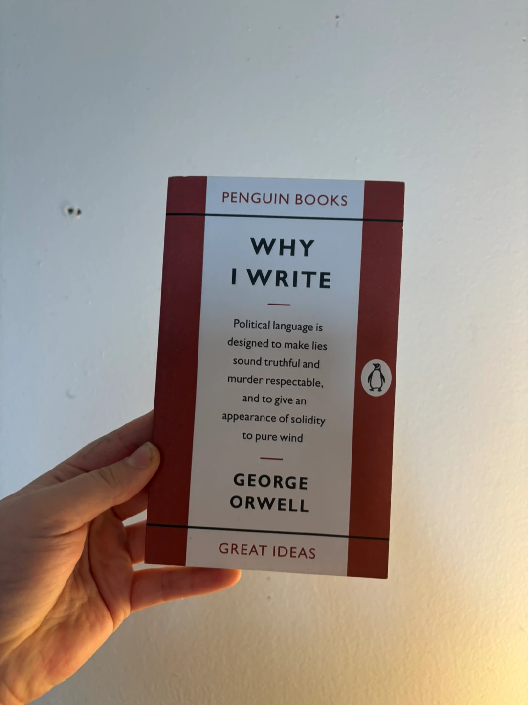 George Orwell Why I Write Penguin Books Great Ideas Paperback