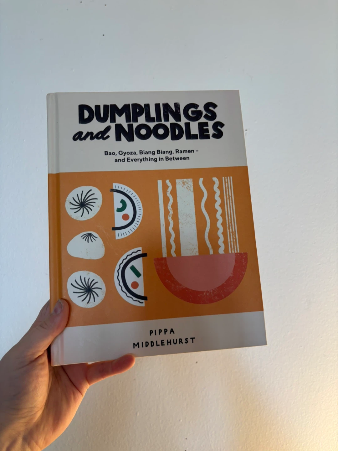 Dumplings and Noodles Cookbook by Pippa Middlehurst