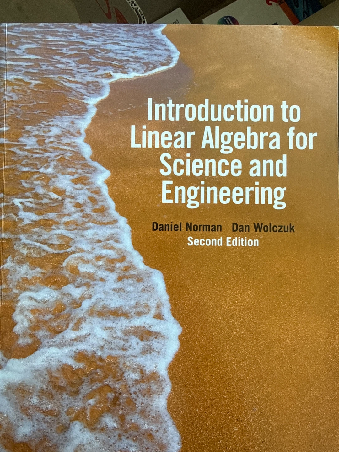 Books!! Linear Algebra for Science and Engineering