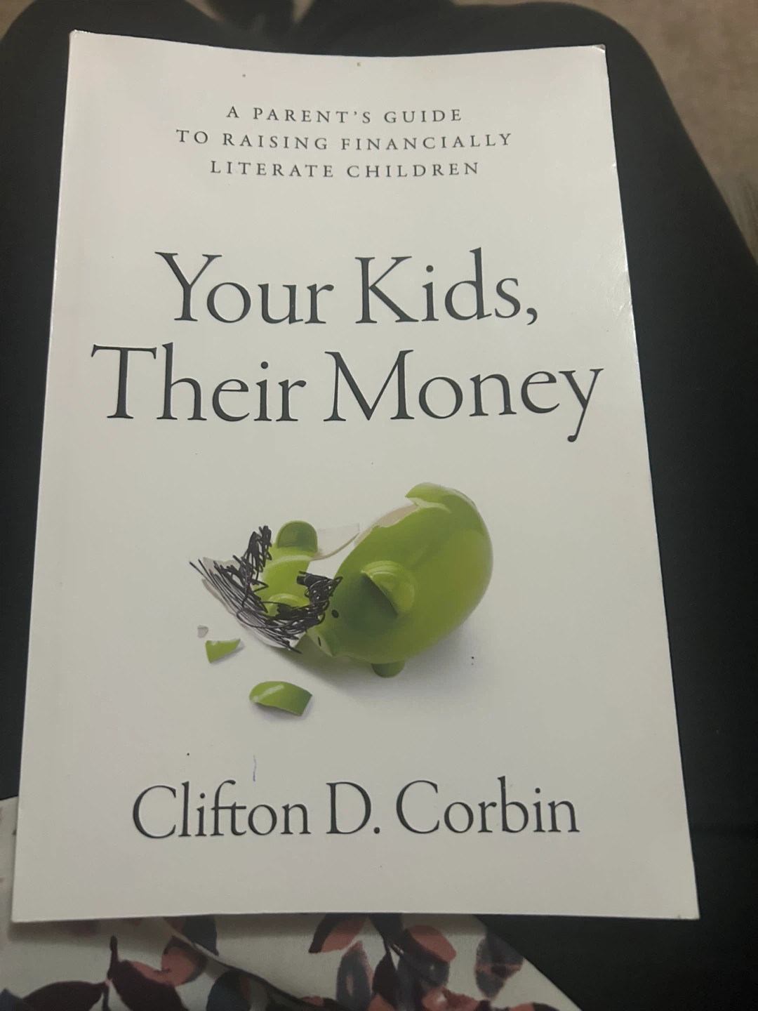 Your Kids, Their Money: A Parent’s Guide